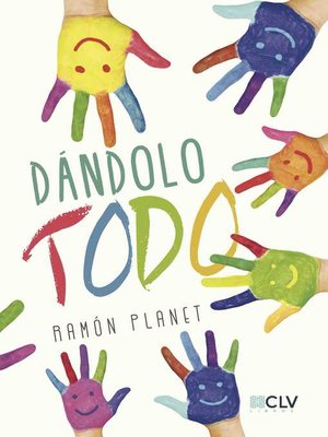cover image of Dándolo Todo